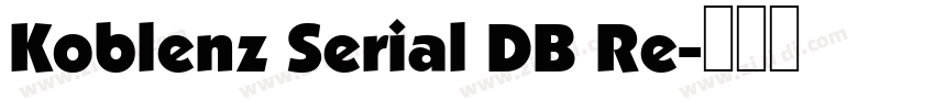 Koblenz Serial DB Re字体转换